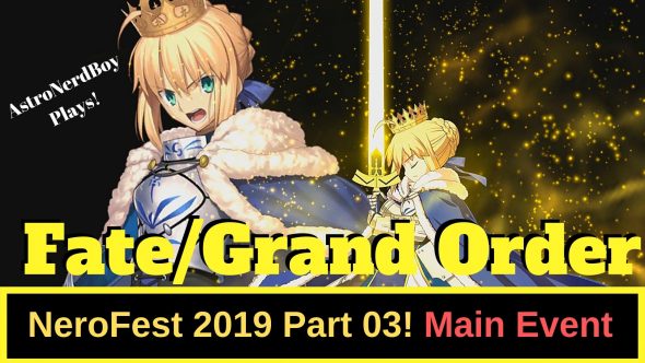 Fate/Grand Order Nero Fest 2019! Main Event