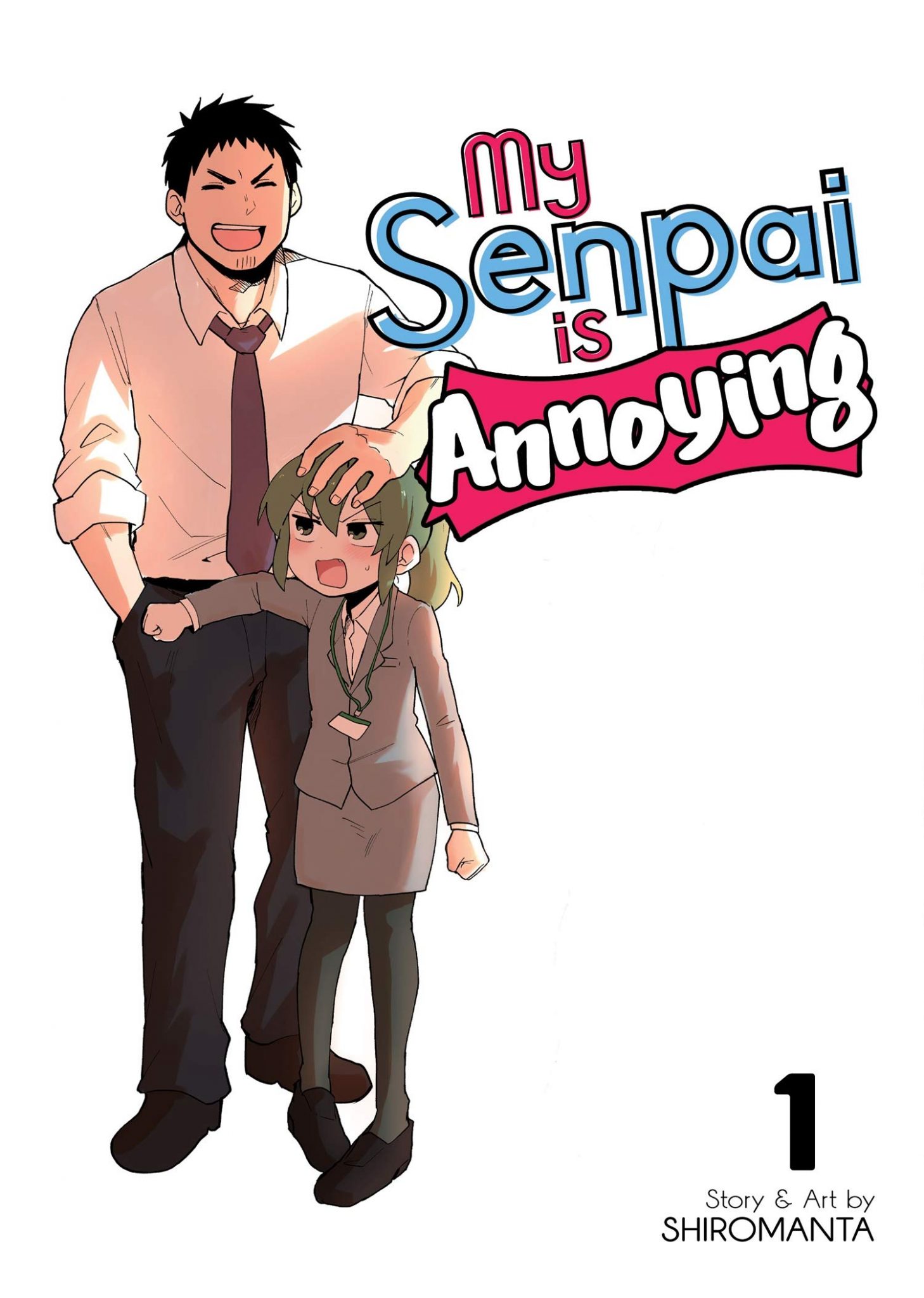 My Senpai is Annoying Volume 1 Manga Review - AstroNerdBoy's Anime